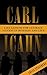 Carl Icahn - Life Lessons For Ultimate Success In Business An... by Jonas Steinberg