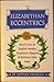 Elizabethan Eccentrics: Brief Lives of English Misfits, Exploiters, Rogues, & Failures, 1580-1660