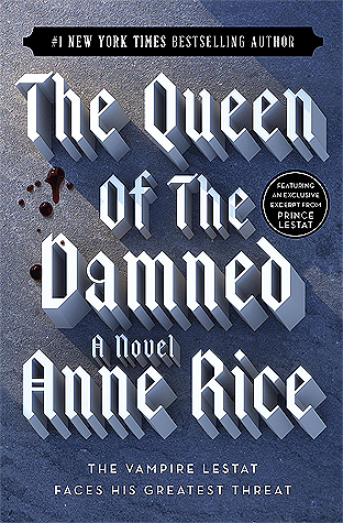The Queen of the Damned (The Vampire Chronicles, #3)