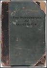 The Perversions of Quiet Girls by Anonymous