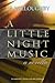 A Little Night Music by J.A. Willoughby