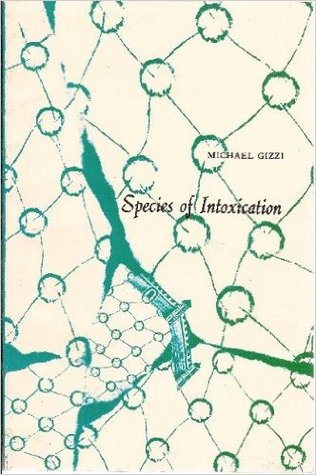 Species of Intoxication: Extracts from the Leaves of the Doctor Ordinaire : Poems (Burning Deck Poetry Series)