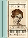 The Sick Rose: Or...