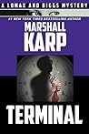 Terminal by Marshall Karp