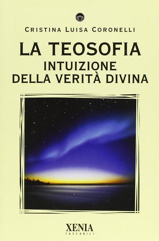 La teosofia: intuizione della verità divina