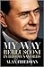 My Way: Berlusconi In His Own Words