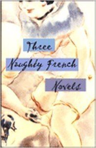 Three Naughty French Novels (Paperback)