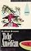 Tichý Američan by Graham Greene