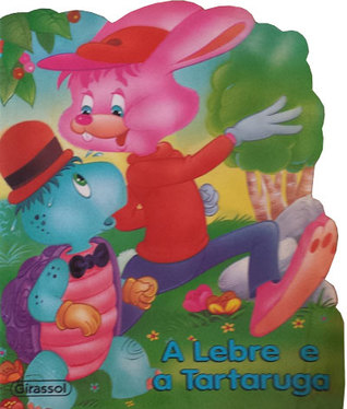 A Lebre e a Tartaruga (Paperback)