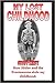 My Lost Childhood: How Hitler and the Freemasons stole my childhood