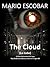 The Cloud (La Nube)