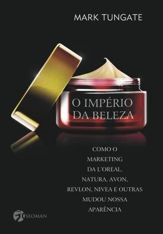 O Império da Beleza