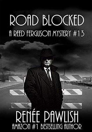 Road Blocked (Reed Ferguson #13)