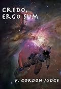 Credo, ergo sum