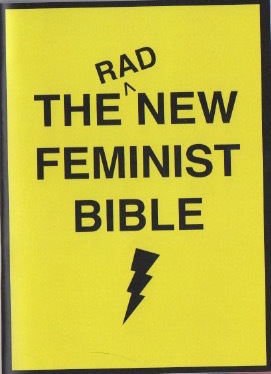 The Rad New Feminist Bible