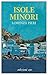Isole minori (Italian Edition)