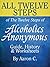 All Twelve Steps of The Twelve Steps of Alcoholics Anonymous: Guide, History & Worksheets