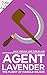 Agent Lavender: The Flight ...