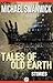 Tales of Old Earth: Stories