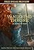 The Vanishing Throne - Snea...