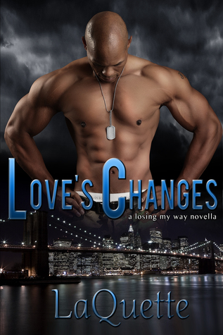 Love's Changes (Losing My Way, #1)