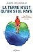 La terre n'est qu'un seul pays: 400 000 km autour du monde en stop (French Edition)