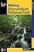 Hiking Shenandoah National Park: A Guide to the Park’s Greatest Hiking Adventures (Regional Hiking Series)