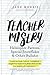 Teacher Misery: Helicopter Parents, Special Snowflakes and Other Bullshit