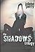 The Shadows Trilogy