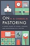On Pastoring: A S...
