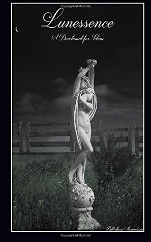Lunessence: A Devotional for Selene (Paperback)