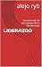 SEMINARIO COMPLETO LIDERAZGO. by Alejo Ryb