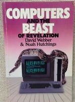 Computers and the Beast of Revelation (Paperback)