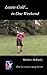 Learn Golf In One Weekend