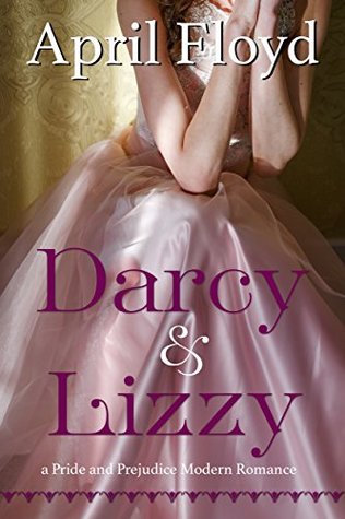 Darcy & Lizzy (Kindle Edition)