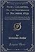 Awful Calamities, Or, the Shipwrecks of December, 1839: Being a Full Account of the Dreadful Hurricanes of Dec; 15, 21& 27, on the Coast of ... Dismasted, Driven Ashore or Otherwise Damag