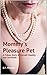 Mommy's Pleasure Pet by E.P. Morgan