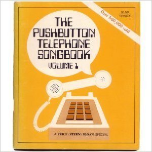 The Pushbutton Telephone Songbook (Mass Market Paperback)