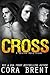 Cross by Cora Brent
