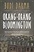 Orang-orang Bloomington by Budi Darma