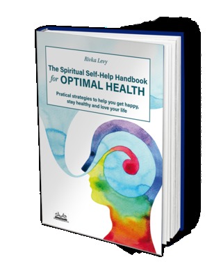 The Spiritual Self-Help Handbook for Optimal Health: Practical strategies to help you get happy, stay healthy and love your life