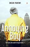 Annoying Boy: Apa...