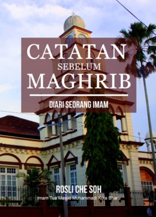 Catatan Sebelum Maghrib: Diari Seorang Imam