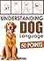 Understanding Dog Language - 50 Points by Aude Yvanès