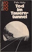 Tod im Tauerntunnel