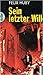 Sein letzter Wille
