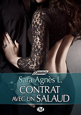 Contrat avec un salaud (Kindle Edition)