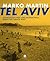 Tel Aviv by Marko Martin