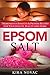 Epsom Salt: Tremendous Bene...