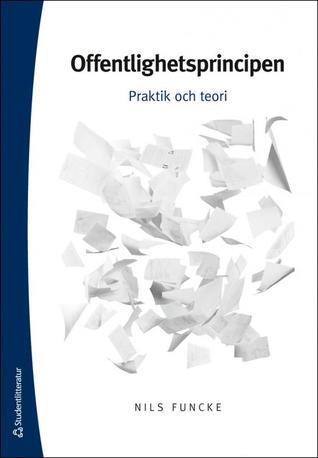 Offentlighetsprincipen (Paperback)